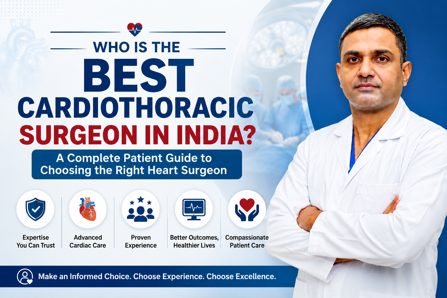 Best Cardiothoracic Surgeon in India